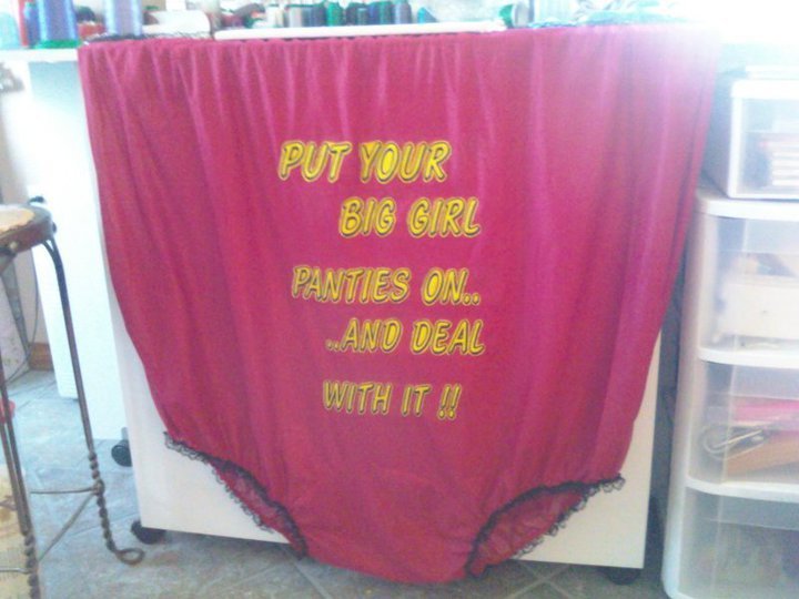 How to put on your Big Girl Panties
